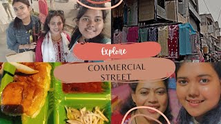 Exploring the Commercial Street for the very first time 😌 || Reel Life Journey || Subscribe ||