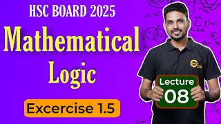 Mathematical Logic | L- 8 | Mathematics | HSC Board 2025 |