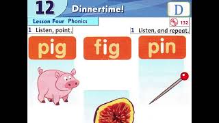 Level 1 - Unit 12 - Part D (Phonics) - Dinnertime!