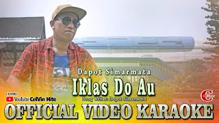 KARAOKE | IKLAS DO AU | Official Video Karaoke | Karaoke Batak Terbaru 2022