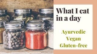 Complete Ayurvedic Vegan Gluten-free Meal