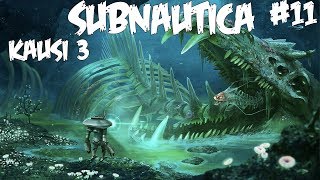 HUUDAN KAUHUSTA - Pelataan Subnautica - Osa 11 - Kausi 3