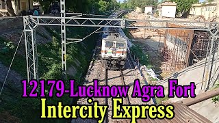 12179-Lucknow Agra Fort Intercity Express Departure by Block Hut Aishbagh