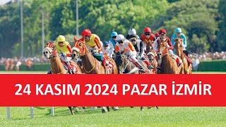 24 KASIM 2024 PAZAR İZMİR AT YARIŞI TAHMİNLERİ VE YORUMLARI