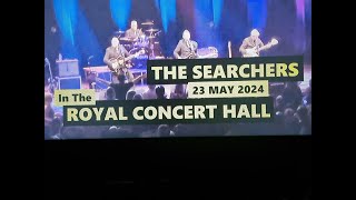 (Vol.22 No.04) - THE SEARCHERS In THE ROYAL CONCERT HALL - GLASGOW (s/uk) - 23 MAY 2024