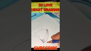 HOW TO DRAW 3D LOVE HEART EASY#shortsviral#shorts#trending#viral👍👍👍