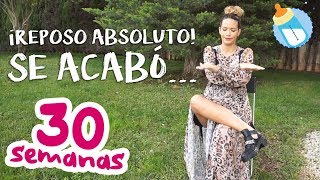 Reposo Absoluto ¡Se Acabó! | 30 Semanas de Embarazo #miembarazomolon