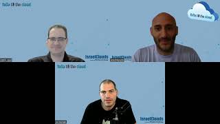 IsraelClouds Vlog - Yalla to the Cloud #128: Yalla Security EP3