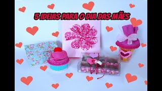 5 IDEIAS DE LEMBRANCINHA PARA O DIA DAS MÃES