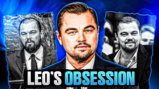 The Obsession of Leonardo DiCaprio: The Actor, The Activist, The Icon