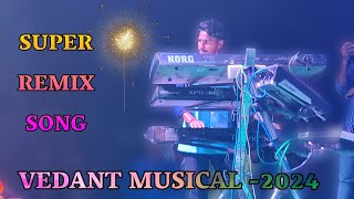 🔥Super Remix songs ⭐😀.. Vedant Musical dj party l At.Kotabi Marriage l@vedantmusicalparty