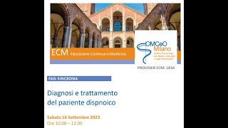 FAD Sincrona "Diagnosi e trattamento del paziente dispnoico" ECM OMCeOMI