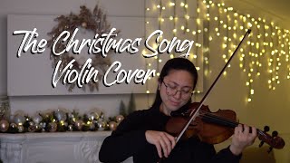 The Christmas Song Violin Cover with Music Sheet