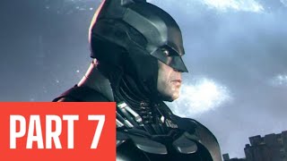 BATMAN RETURN TO ARKHAM (Arkham Knight) PS4 PLAYTHROUGH WALKTHROUGH | PART 7 | AIRSHIPS