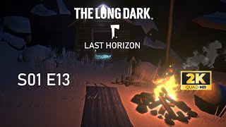 The Long Dark Last Horizon - Przybrzeżna autostrada S01E13 #013