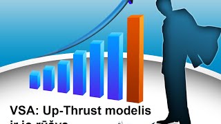 VSA: Up-Thrust modelis