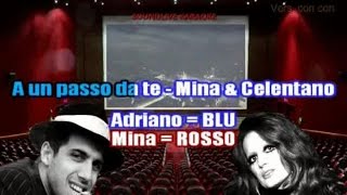 Mina & Celentano - A un passo da te (SL) - Karaoke ..con cori