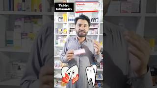 inflamatix tablet uses | painkiller tablet | toothache tablet #shortviral #viralvideo #viral