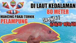 Mancing Ikan Kakap Merah Di laut Wotu Menggunakan Tehnik Pelampung