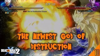 The NEWEST God of Destruction! | Dragon Ball Xenoverse 2 Gameplay