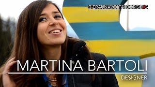 C'era una volta al borgo: Martina Bartoli