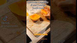 3 recettes à partir d'une courge Butternut