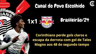 PÓS-JOGO: CORINTHIANS 1x1 Bragantino