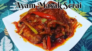 Resepi Ayam Masak Serai