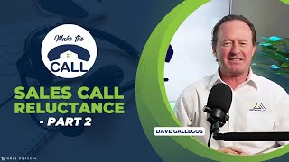 Mastering the Art of Sales: Overcoming Call Reluctance