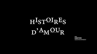 Histoires d’amour [19/20]