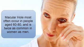 Macular Hole Treatment & Surgery by Mahiul Muqit