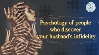 [Infidelity Therapy] The psychology of people who discover your husband's infidelity