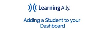 Adding a Student to My Learning Ally Audiobook Solution Dashboard