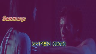 X-Men (2000) || Movie Summary || Tactical Math Mind