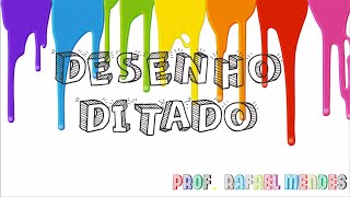 Aula de Arte: Atividade Desenho ditado - Passo a Passo!