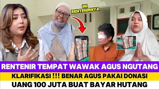 RENTENIR TEMPAT WAWAK AGUS HUTANG MUNCUL ! NGAKU BENAR AGUS BAYAR HUTANG PAKAI UANG DONASI 100 JT