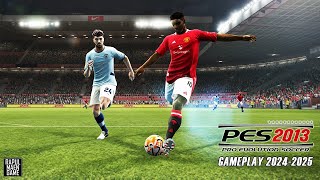 PES 2013 GAMEPLAY TERBARU 2024/2025  - MAN UNITED VS MAN CITY - PES 2013 PC GAMEPLAY 1080p