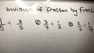 How to Divide a Fraction by Another Fraction