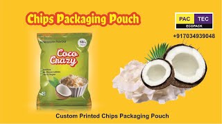 Custom Printed Chips Packaging Pouches, Phone/Whatsup +917034939048