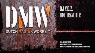 DJ Y.O.Z. - Time Traveller (Full) (HQ + HD Preview)