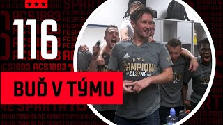 BUĎ V TÝMU #116 | Sparta šampión 🎶