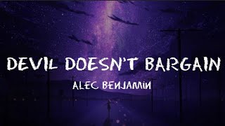 #alecbenjamin #devildoesntbargain #lyrics #shorts #whatsappstatus #englishsongs @lyriczart9893