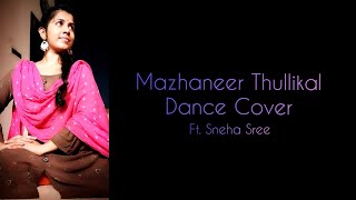 Mazhaneer thullikal Dance Cover