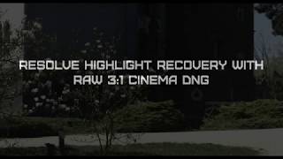 DaVinci Resolve highlight recovery - Blackmagic Ursa 4K PL