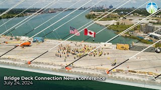 Bridge Deck Connection News Conference - July 24, 2024