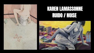 "Ruido" de Karen Lamassonne en el Museo de Arte Moderno de Medellín