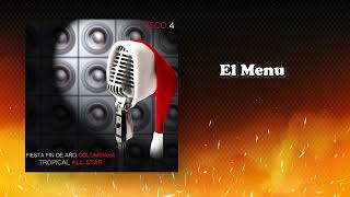 El Menú-Tropical All Star#fiestafindeaño