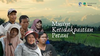 Musim Ketidakpastian Petani