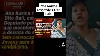 Ana Karina responde o Deputado