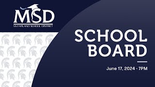 McFarland School Board Meetings 6/17/2024